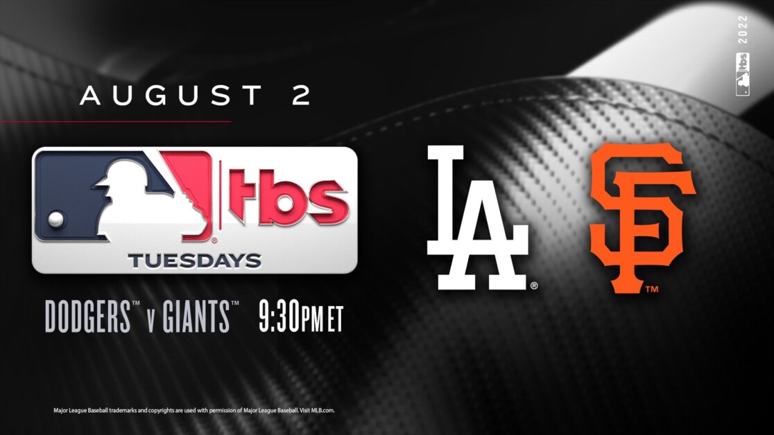 DodgersGiants Game Selected For MLB On TBS Tuesday Night National